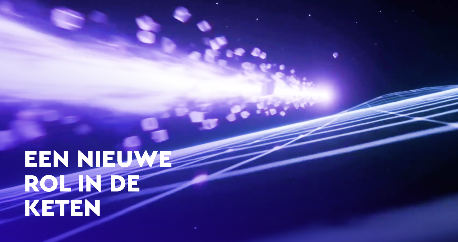 Een nieuwe rol in de keten
